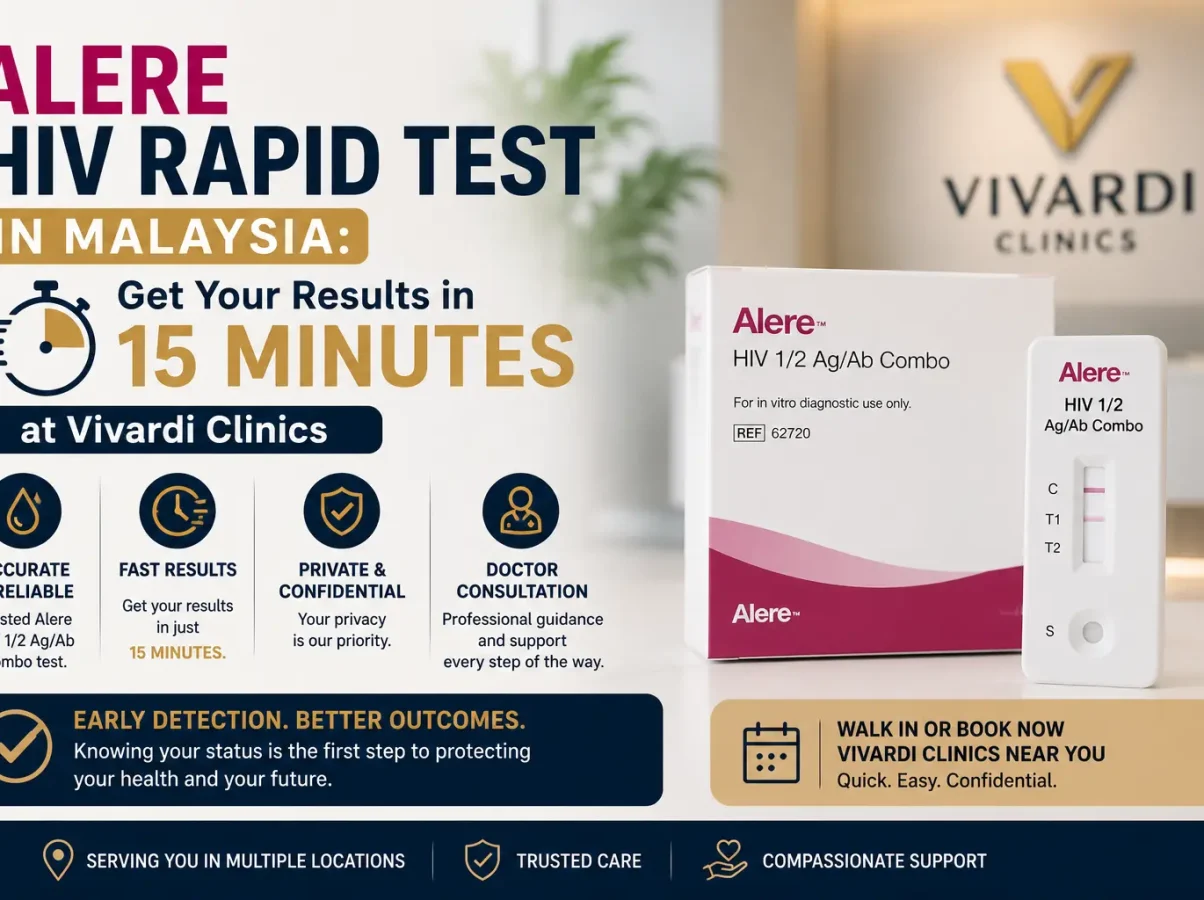 Alere HIV Rapid Test in Malaysia Get Your Results in 15 Minutes at Vivardi Clinics