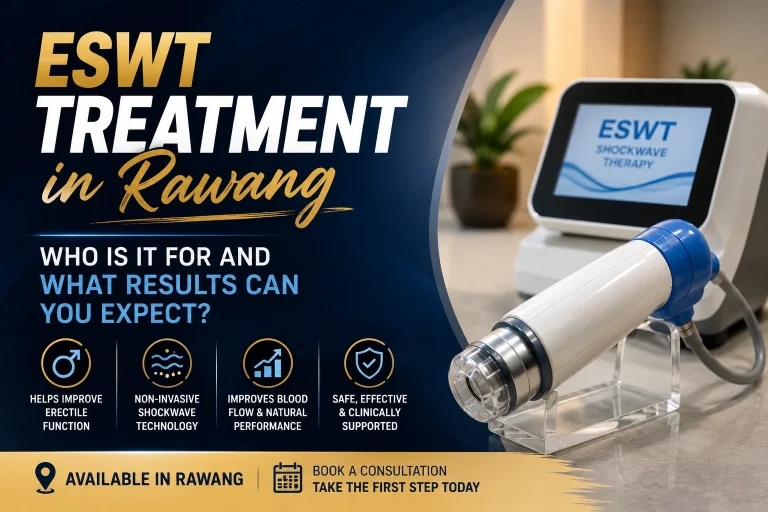ESWT Treatment in Rawang Who Is It For and What Results Can You Expect