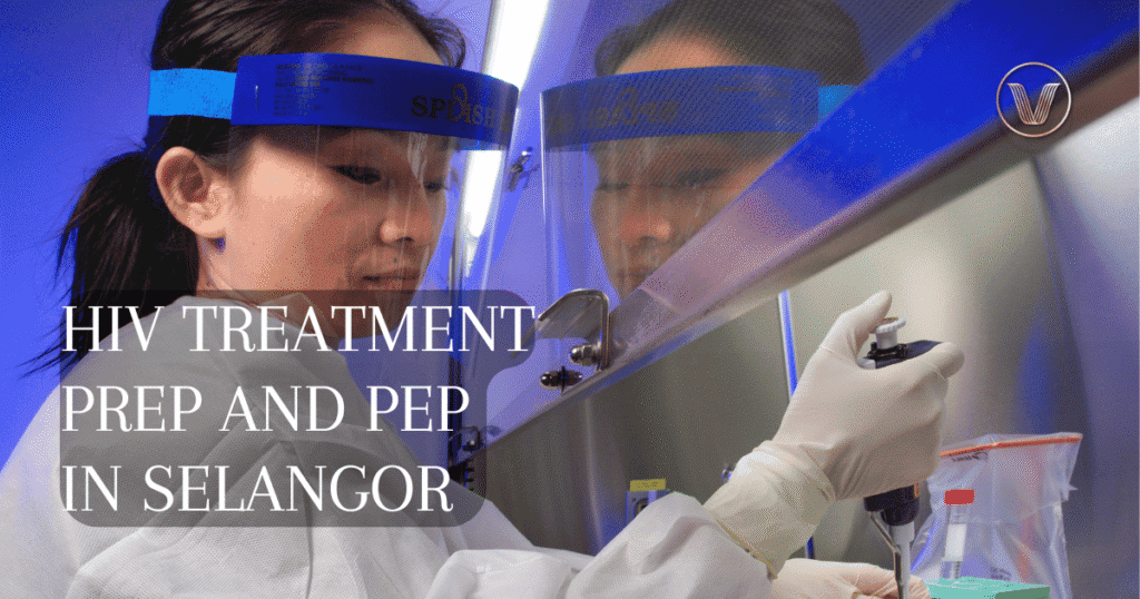 hiv treatment prep and pep in selangor